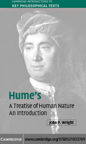 Humes A Treatise Of Human Nature An Introduction 1st Edition John P Wright