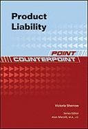 Product Liability Point Counterpoint 1st Edition Victoria Sherrow