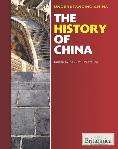 The History Of China Understanding China 1st Edition Kenneth Pletcher