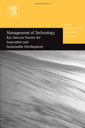 Management Of Technology Key Success Factors For Innovation And Sustainable Development Management Of Technology Management Of Technology Management Of Technology 1st Edition Et Al Laure Morel Guimaraes