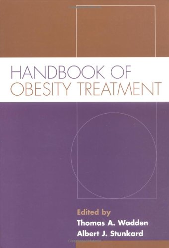 Handbook Of Obesity Treatment Updated Thomas A Wadden Albert J Stunkard