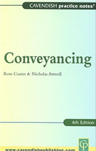 Practice Notes On Conveyancing 4th Edn Practice Notes Series 4th Edition Coates Et Al