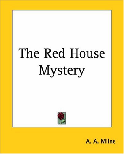 The Red House Mystery A A Milne