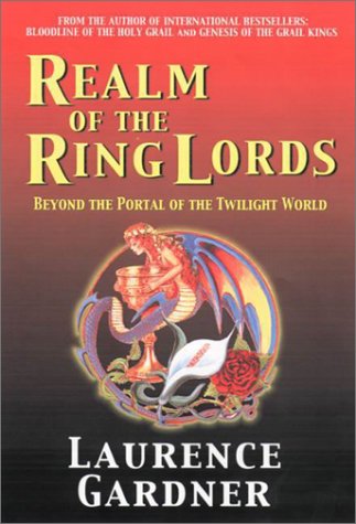 Realm Of The Ring Lords First American Edition Laurence Gardner
