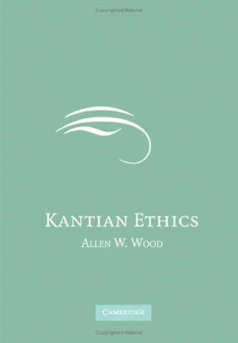 Kantian Ethics 1st Edition Allen W Wood
