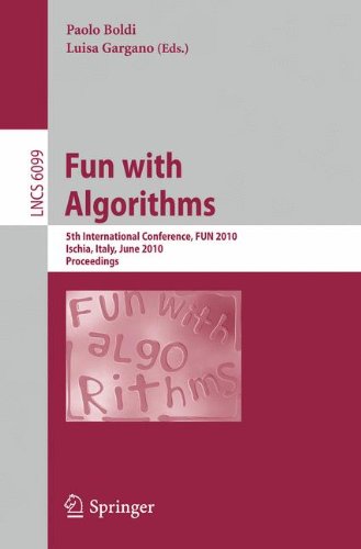 Fun With Algorithms 5th International Conference Fun 2010 Ischia Italy June 24 2010 Proceedings 1st Edition Roberto Grossi