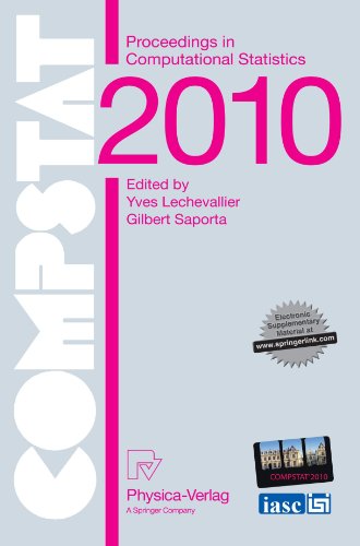 Proceedings Of Compstat2010 19th International Conference On Computational Statisticsparis France August 2227 2010 Keynote Invited And Contributed Papers 1st Edition Luc Devroye Auth