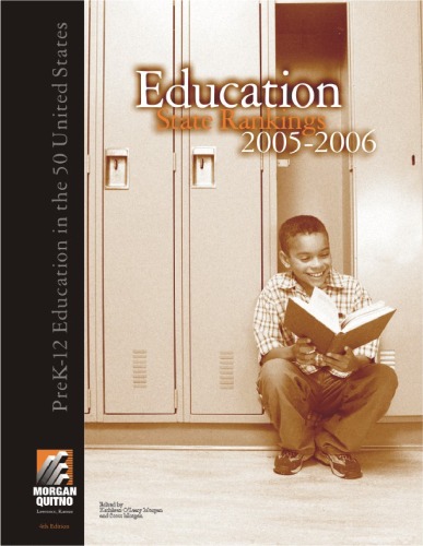 Education State Rankings 20052006 Pre K12 Education In The 50 United States 4th Edition 04th Edition Kathleen Oleary M Morgan