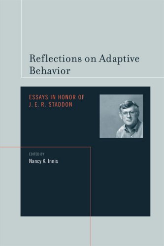 Reflections On Adaptive Behavior Essays In Honor Of J E R Staddon Bradford Books 1st Edition Nancy K Innis