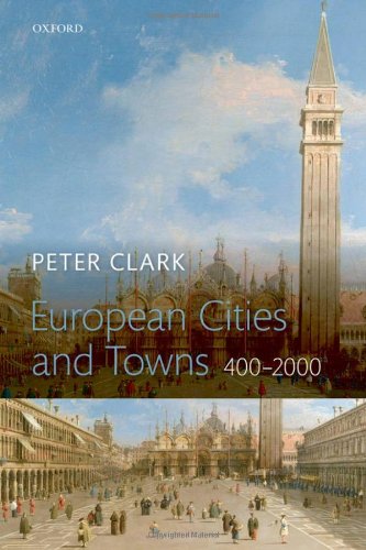 European Cities And Towns 4002000 Peter Clark