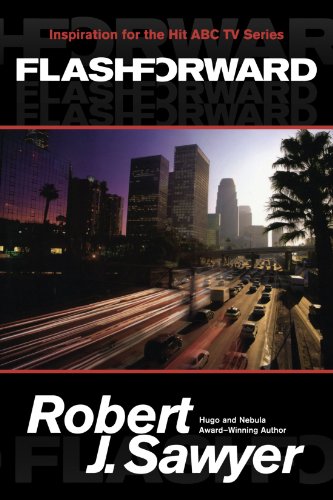 Flashforward First Edition Robert J Sawyer