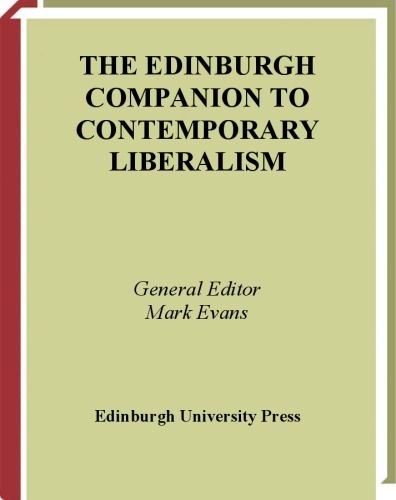 The Edinburgh Companion To Contemporary Liberalism Mark Evans