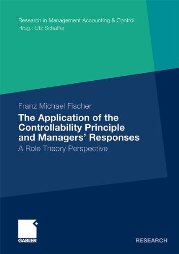 The Application Of The Controllability Principle And Managers Responses Franz Michael Fischer