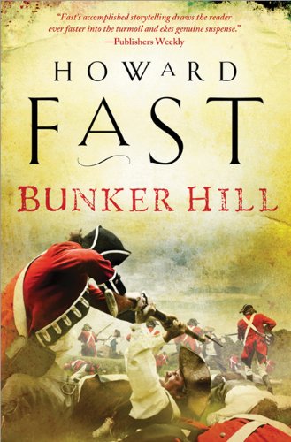 Bunker Hill Reissue Howard Fast