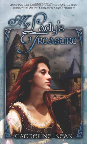 My Ladys Treasure Catherine Kean