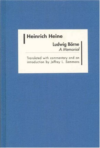 Ludwig Brne A Memorial Heinrich Heine