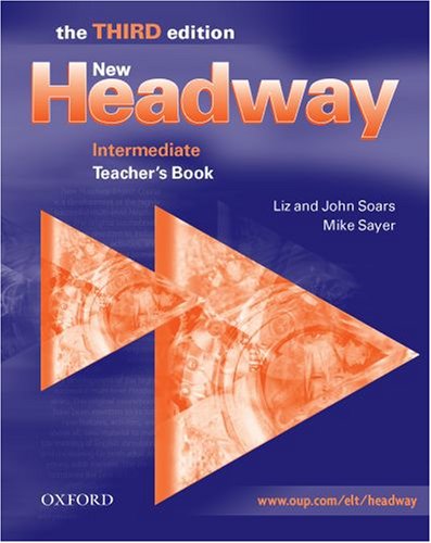 New Headway Teachers Book Including Tests Intermediate Level Liz Soars