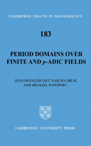Period Domains Over Finite And Padic Fields Reissue Jeanfrancois Dat