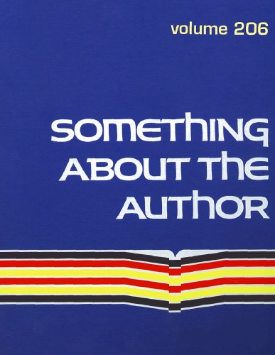Something About The Author Volume 206 Lisa Kumar Editor
