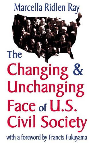 Changing And Unchanging Face Of Us Civil Society Marcella Ray