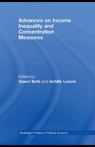 Advances On Income Inequality And Concentration Measures Gianni Betti