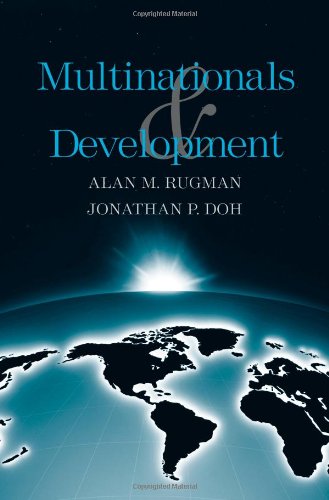Multinationals And Development Alan M Rugman Jonathan P Doh