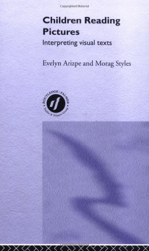 Children Reading Pictures Interpreting Visual Texts 1st Evelyn Arizpe