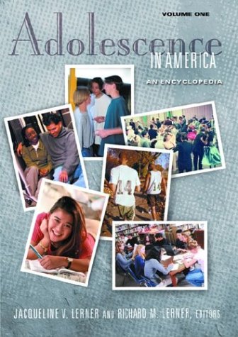 Adolescence In America An Encyclopedia 2 Volumes The American Family 2 Vol Set Jacqueline V Lerner