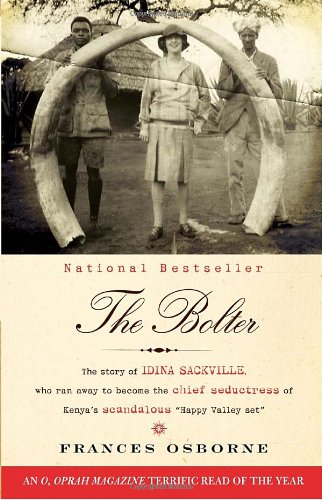 The Bolter Vintage 1st Edition Frances Osborne