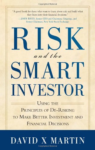 Risk And The Smart Investor 1st Edition David Martin
