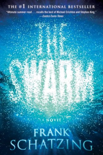 The Swarm A Novel Frank Schatzing