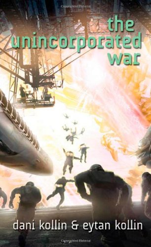 The Unincorporated War First Edition Dani Kollin Eytan Kollin