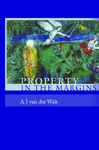 Property In The Margins A J Van Der Walt