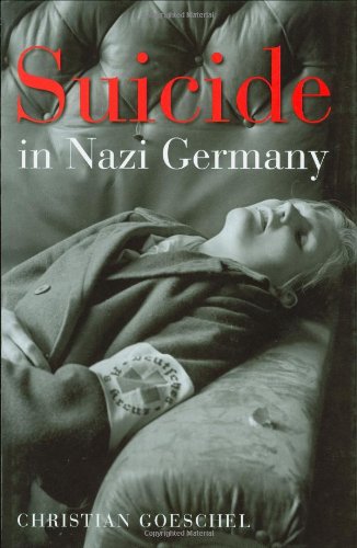 Suicide In Nazi Germany Christian Goeschel