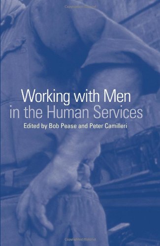 Working With Men In The Human Services Bob Pease Peter Camilleri