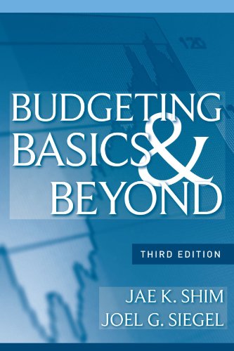 Budgeting Basics And Beyond 3rd Edition Jae K Shim Joel G Siegel