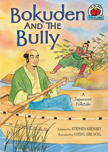 Bokuden And The Bully A Japanese Folktale On My Own Folklore Stephen Krensky