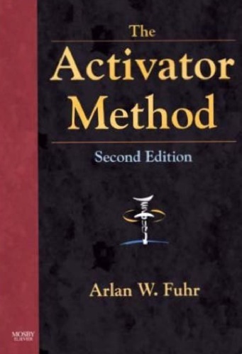 The Activator Method Arlan W Fuhr