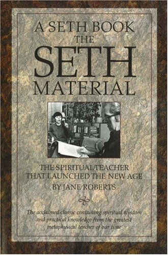 The Seth Material Raghuram Alamuriti Jane Roberts Robert Butts