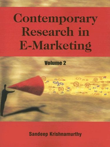 Contemporary Research In Emarketing Vol 2 Contemporary Research In Emarketing Sandeep Krishnamurthy Editor