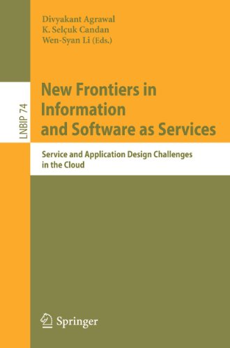 New Frontiers In Information And Software As Services Service And Application Design Challenges In The Cloud 1st Edition Changjie Guo