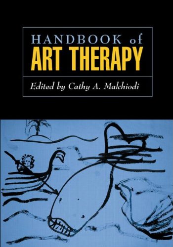 Handbook Of Art Therapy 1st Edition Cathy Malchiodi