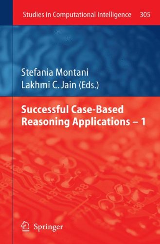 Successful Casebased Reasoning Applications I 1st Edition Stefania Montani
