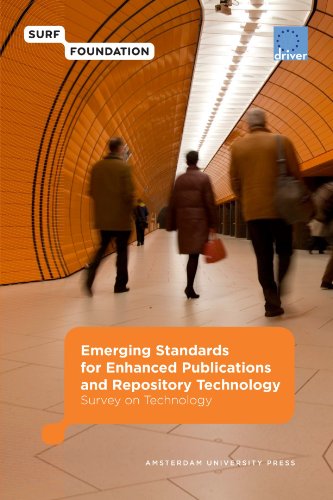 Emerging Standards For Enhanced Publications And Repository Technology Surf Eudriver Marjan Vernooygerritsen