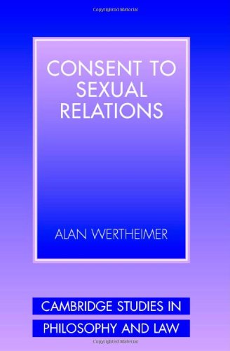 Consent To Sexual Relations Alan Wertheimer