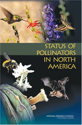 Status Of Pollinators In North America Committee On The Status Of Pollinators In North America