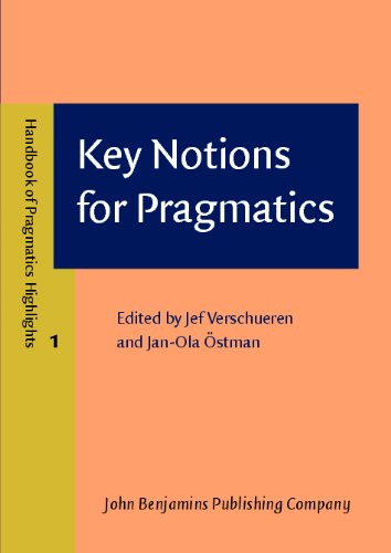 Key Notions For Pragmatics 1st Jef Verschueren Janola Ostman