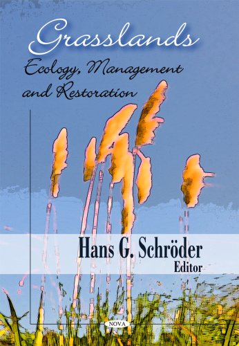 Grasslands Ecology Management And Restoration Hans G Schroder