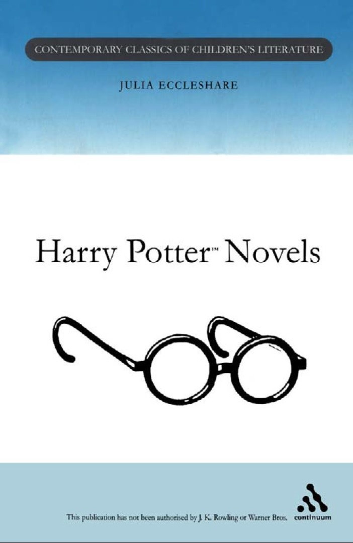 A Guide To The Harry Potter Novels 1st Edition Julia Eccleshare