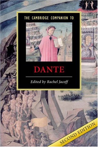 The Cambridge Companion To Dante 2nd Edition Cambridge Companions To Literature 2nd Edition Rachel Jacoff